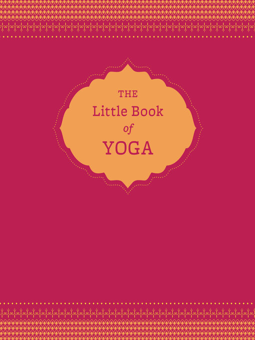Title details for The Little Book of Yoga by Nora Isaacs - Available